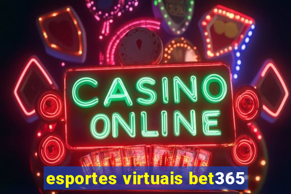 esportes virtuais bet365